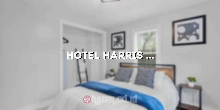 Hotel Harris Malang: Penginapan Nyaman di Tengah Kota Malang