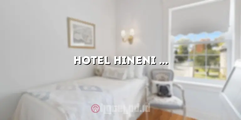 Hotel Hineni Tarutung: Tempat Menginap Terbaik di Tapanuli Utara