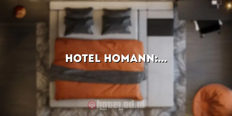 Hotel Homann: Penginapan Mewah di Hati Kota Semarang