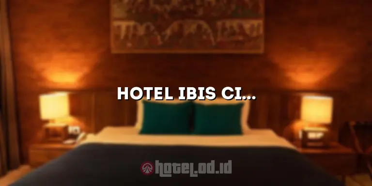 Hotel Ibis Cirebon: Menghadirkan Kenyamanan dan Kesempurnaan Penginapan