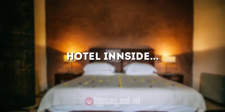 Hotel Innside Yogyakarta: Penginapan Mewah di Tengah Kota