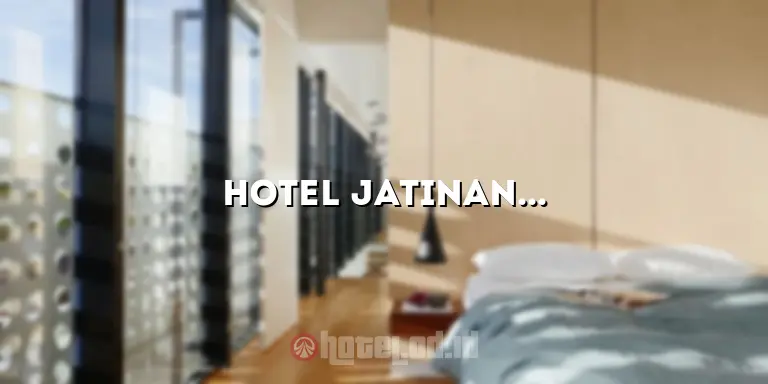 Hotel Jatinangor Cileunyi: Penginapan Terbaik di Kawasan Jatinangor