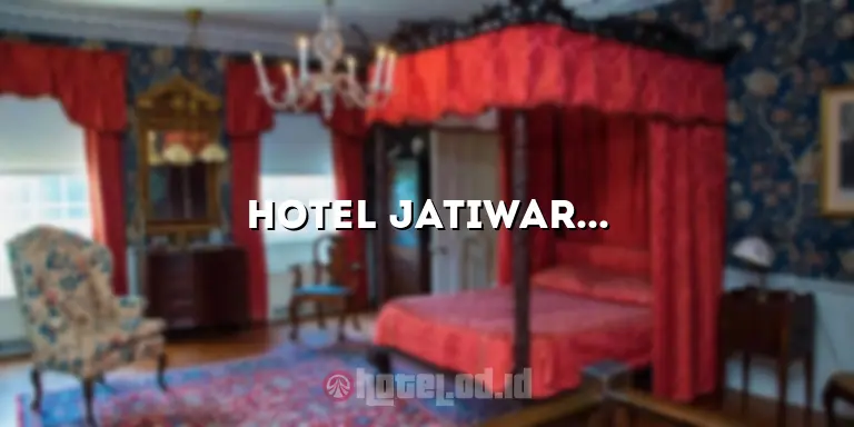 Hotel Jatiwaringin: Penginapan Nyaman di Tengah Kota Jakarta