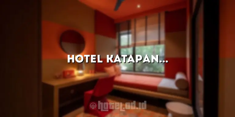 Hotel Katapang Bandung: Penginapan Nyaman di Tengah Kota Kembang