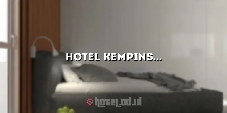 Hotel Kempinski Bangkok: Menginap dengan Kemewahan di Pusat Kota Bangkok