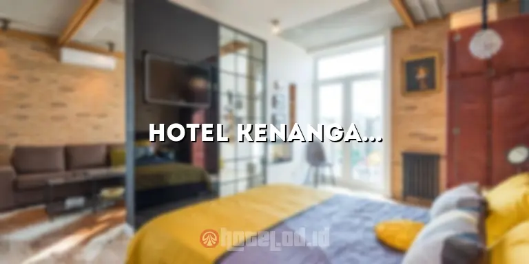 Hotel Kenanga Medan: Penginapan Nyaman di Tengah Kota Medan