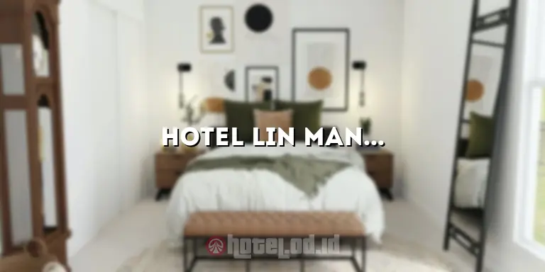 Hotel Lin Manokwari: Penginapan Nyaman di Tengah Kota