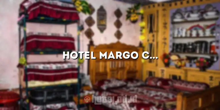 Hotel Margo City: Penginapan Mewah dan Nyaman di Tengah Pusat Kota
