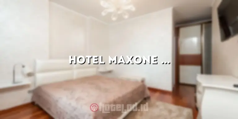 Hotel MaxOne Dharmahusada: Pengalaman Menginap yang Luar Biasa