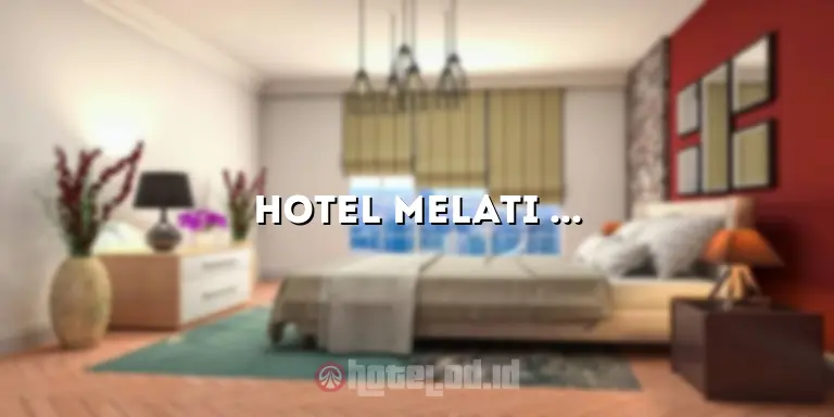 Hotel Melati Cianjur: Penginapan Nyaman di Tepi Pegunungan