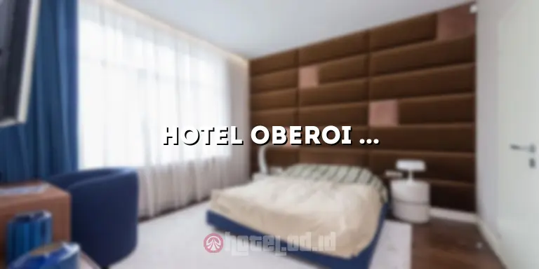 Hotel Oberoi Madinah: Hotel Mewah dan Elegan di Madinah