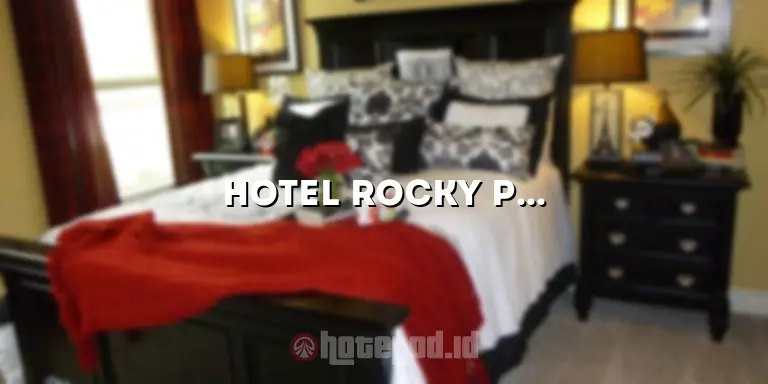 Hotel Rocky Padang: Tempat Menginap yang Nyaman dan Menawan