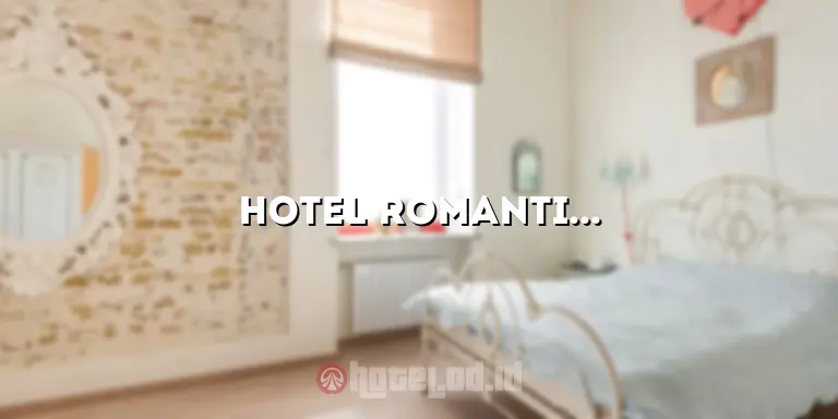 Hotel Romantis di Arus Lembah Pinus, Ciloto, Kabupaten Cianjur, Jawa Barat