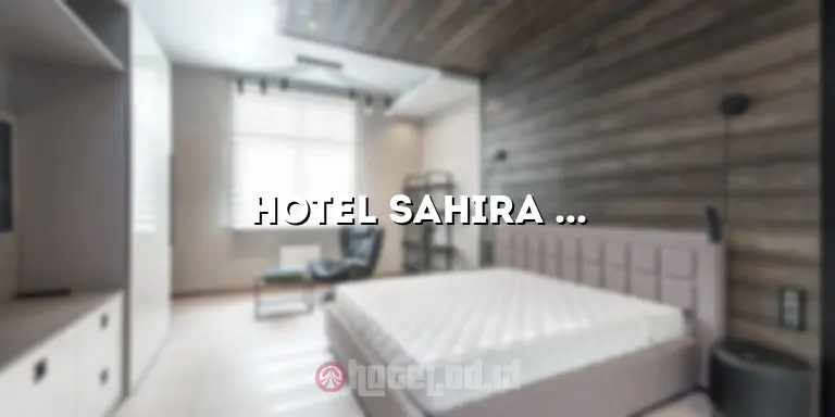 Hotel Sahira Pakuan: Penginapan Nyaman di Pusat Kota Bogor