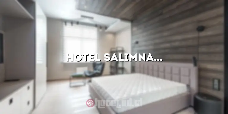 Hotel Salimna Kudus: Penginapan Mewah dengan Pelayanan Terbaik