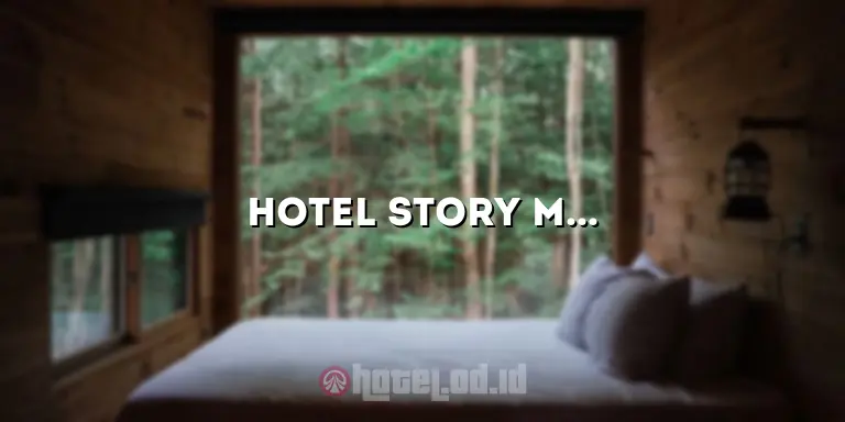 Hotel Story Mod Apk: Bangun Hotel Impianmu dan Nikmati Petualangan Seru!