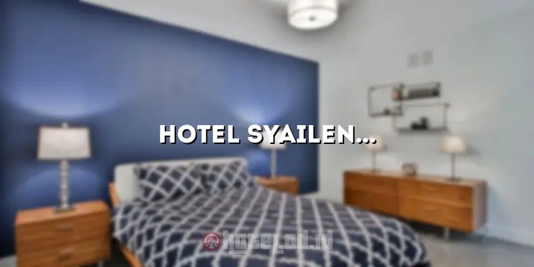 Hotel Syailendra Palembang: Penginapan Nyaman di Tengah Kota