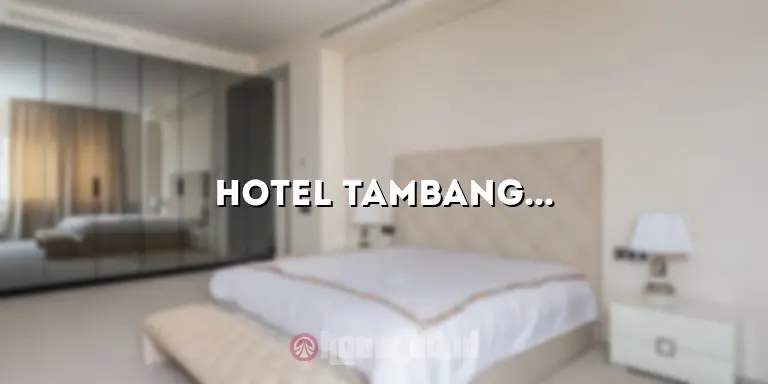 Hotel Tambangan Banjarmasin: Penginapan Nyaman di Tepian Sungai Martapura