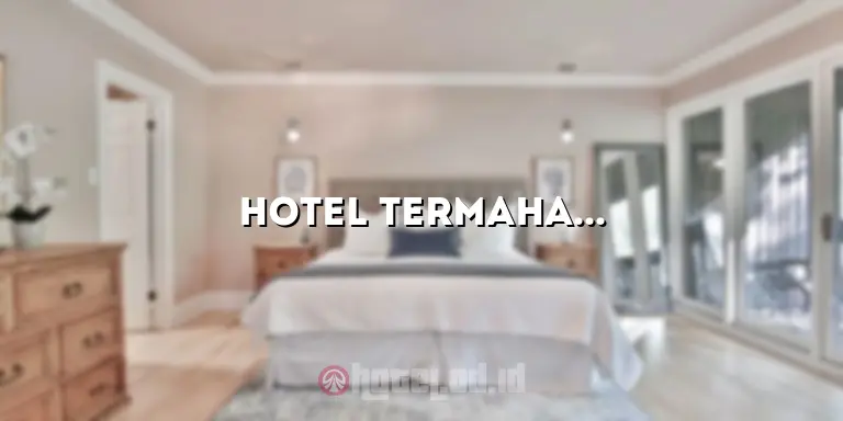 Hotel Termahal di Sumba: Mewahnya Pengalaman Menginap di Surga Tersembunyi