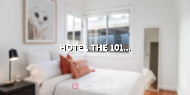 Hotel The 101: Menghadirkan Pengalaman Menginap yang Tak Terlupakan
