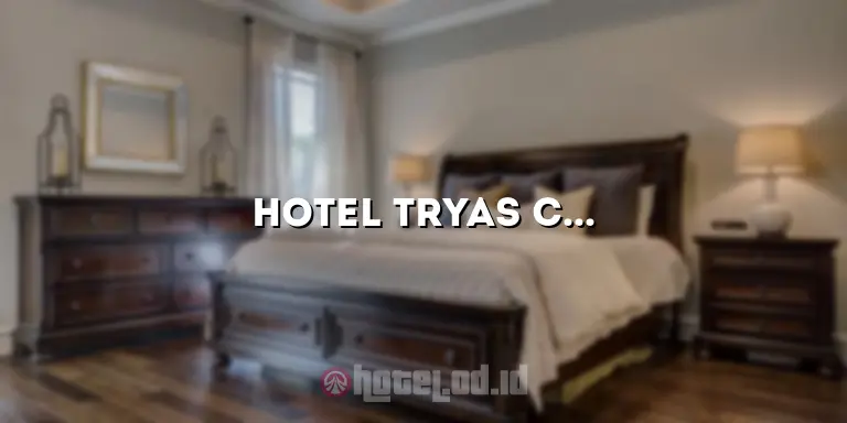 Hotel Tryas Cirebon: Penginapan Mewah di Jantung Kota
