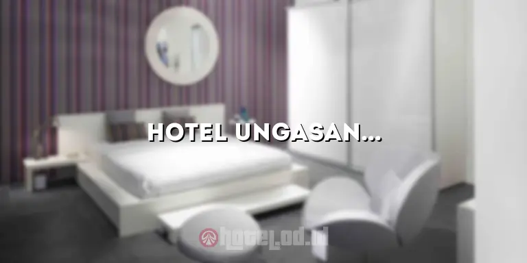 Hotel Ungasan: Penginapan Mewah dengan Pemandangan Indah