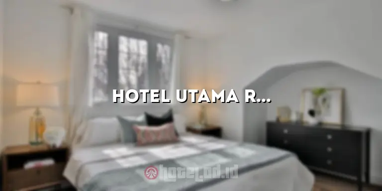 Hotel Utama Raya di Situbondo: Pengalaman Menginap yang Tak Terlupakan
