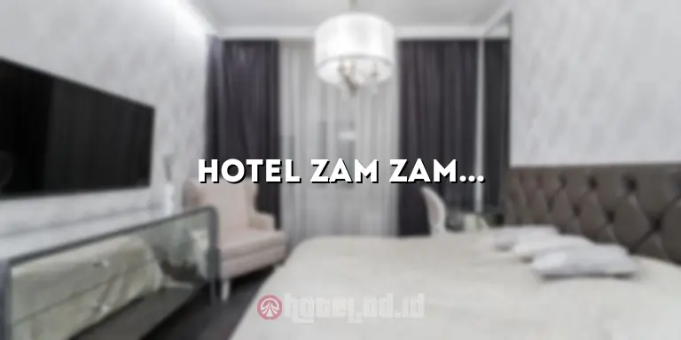 Hotel Zam Zam Batu Malang: Penginapan Nyaman di Tengah Kota Batu