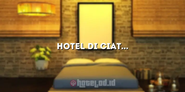 Hotel di Ciater dengan Pemandian Air Panas: Liburan Sejuk yang Mengasyikkan