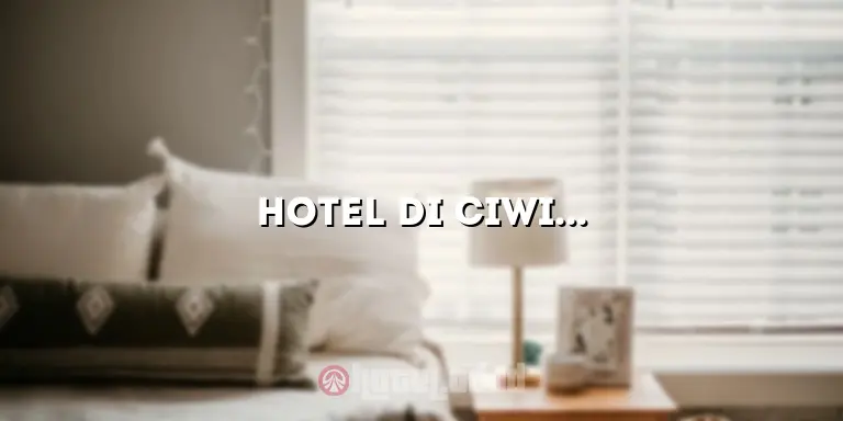 Hotel di Ciwidey – Akomodasi Terbaik untuk Liburan Anda