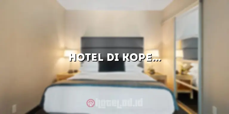 Hotel di Kopeng yang Aman: Mengungkap Kenyamanan dan Keamanan Terbaik untuk Liburan Anda