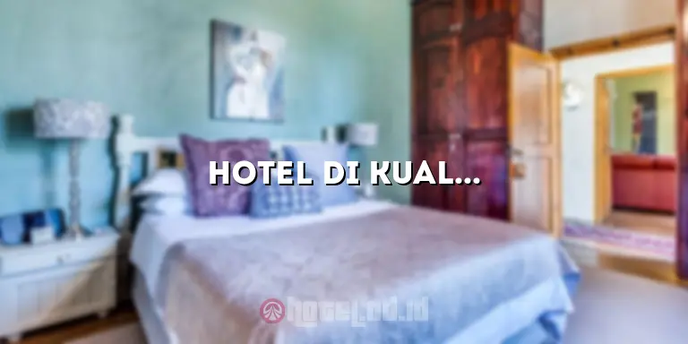 Hotel di Kuala Tungkal: Penginapan yang Nyaman di Destinasi Eksotis
