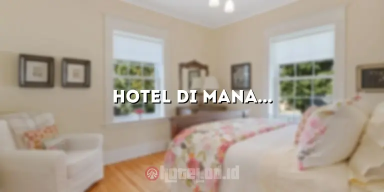 Hotel di Manado Bintang 5: Pengalaman Mewah di Surga Tropis