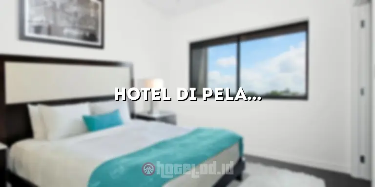 Hotel di Pelabuhan Ratu yang Ada Kolam Renang: Tempat Menyenangkan untuk Liburan Anda