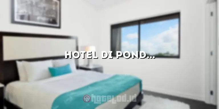 Hotel di Pondok Cabe: Pengalaman Menginap yang Tak Terlupakan