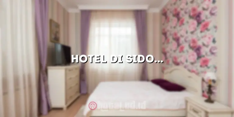Hotel di Sidoarjo Dekat Gor: Penginapan Nyaman dan Strategis
