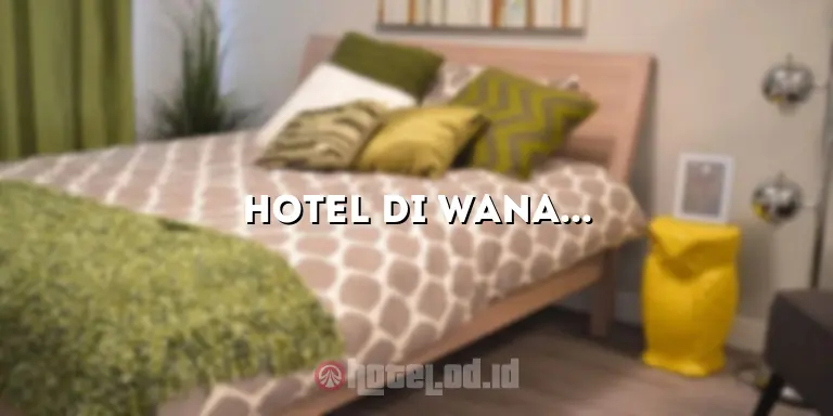 Hotel di Wanayasa Purwakarta: Penginapan Terbaik di Kawasan Indah Purwakarta