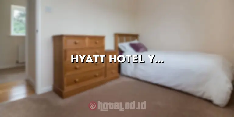 Hyatt Hotel Yogyakarta: Menikmati Keindahan Penuh Kenyamanan