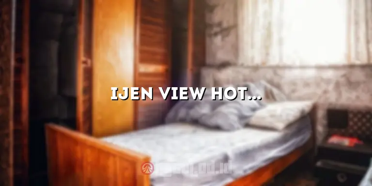 Ijen View Hotel Resort & Restaurant: Tempat Menginap dan Bersantap yang Menakjubkan