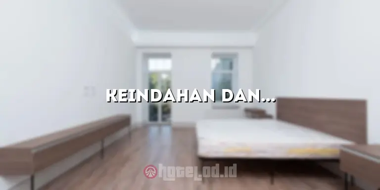 Keindahan dan Kenyamanan Menginap di Dominick Hotel