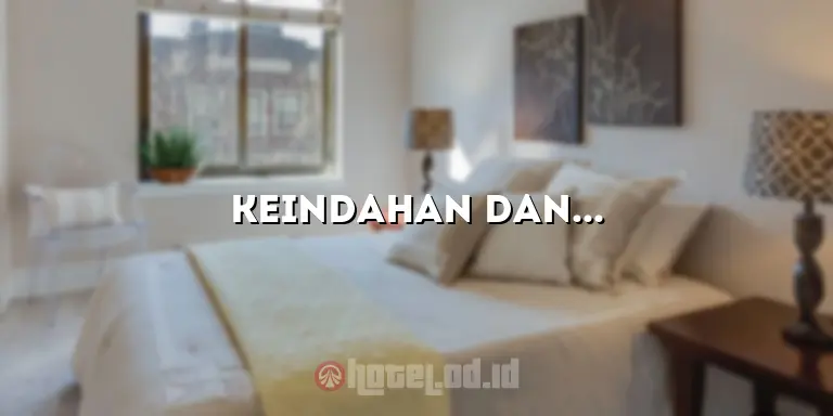 Keindahan dan Kenyamanan Menginap di Hotel Aloha