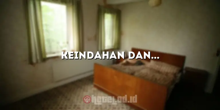 Keindahan dan Kesempurnaan Hotel Belitung Tanjung Pandan