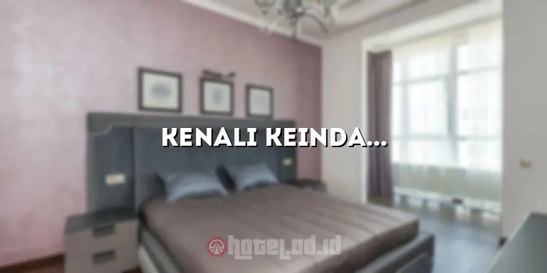 Kenali Keindahan dan Kenyamanan di Kimberley Hotel Georgetown