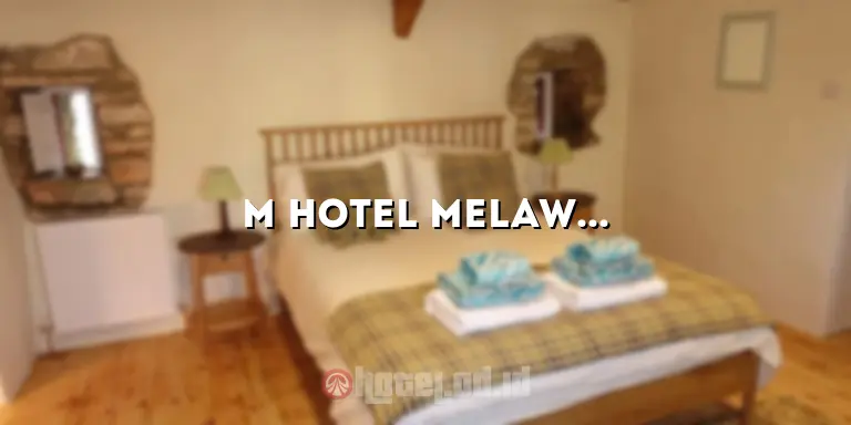 M Hotel Melawai: Penginapan Mewah di Pusat Kota Jakarta