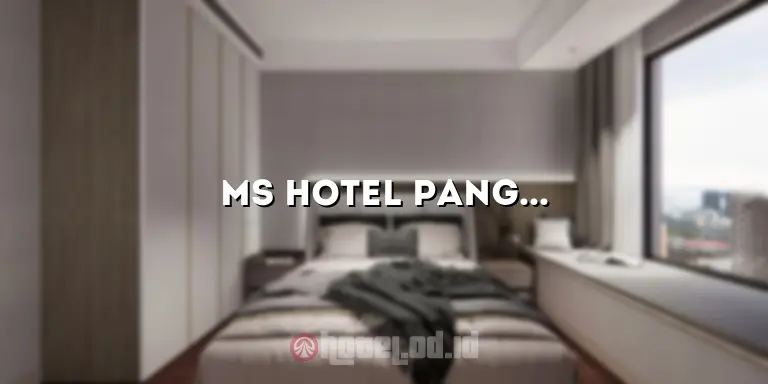 MS Hotel Pangandaran: Penginapan Nyaman di Tepi Pantai