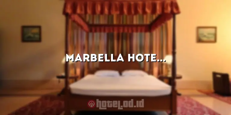 Marbella Hotel Dago: Penginapan Mewah di Puncak Bukit Bandung