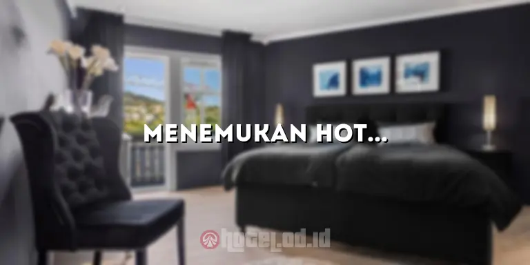 Menemukan Hotel Murah di Borobudur: Tips dan Rekomendasi Terbaik