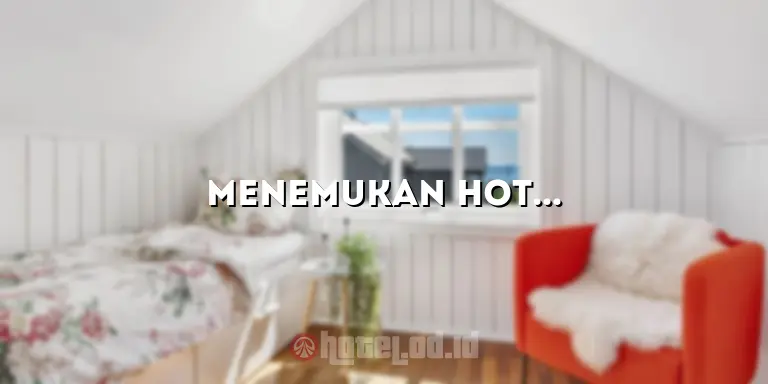 Menemukan Hotel Murah di Lhokseumawe untuk Liburan Terbaik Anda