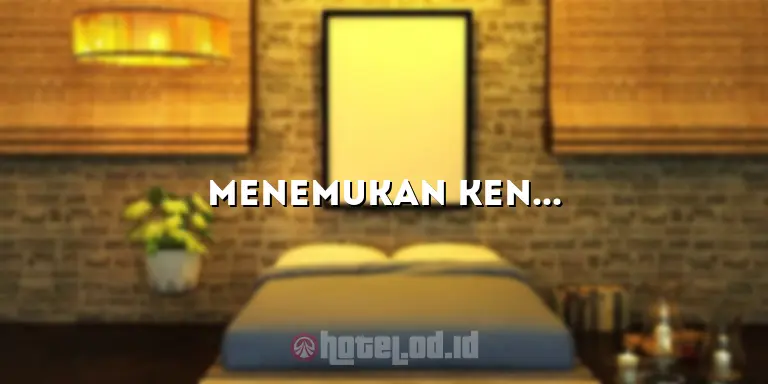 Menemukan Kenyamanan dan Keindahan di Hotel di Citeureup Bogor