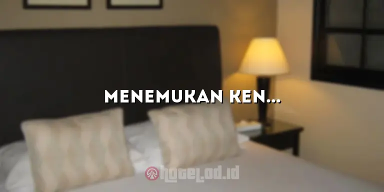 Menemukan Kenyamanan dan Kesenangan di Novon Family Hotel